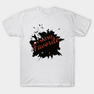 Im the favorite cool design T-Shirt